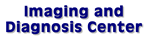 Imaging and Diagnosis Center