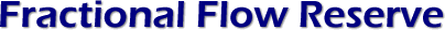 Fractional Flow Reserve